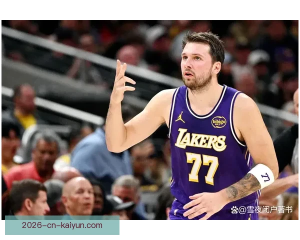 湖人遭重创东契奇里夫斯赛季报销詹姆斯单核迎接首轮三选一挑战