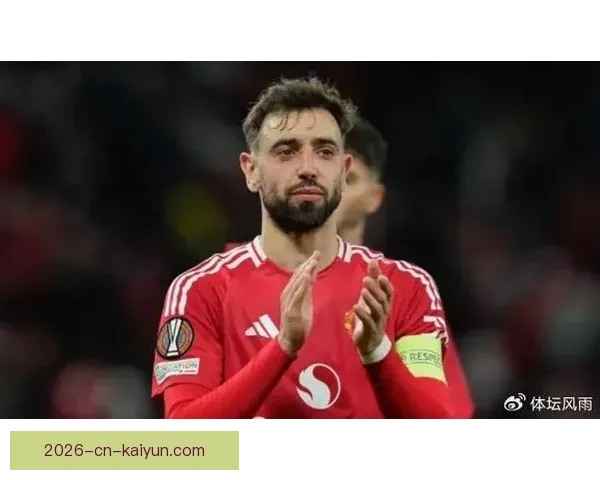 布鲁诺费尔南德斯荣膺2026年3月足坛MVP表现引人瞩目